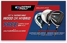 Patriot Golf Patriot Golf Free Club Offer